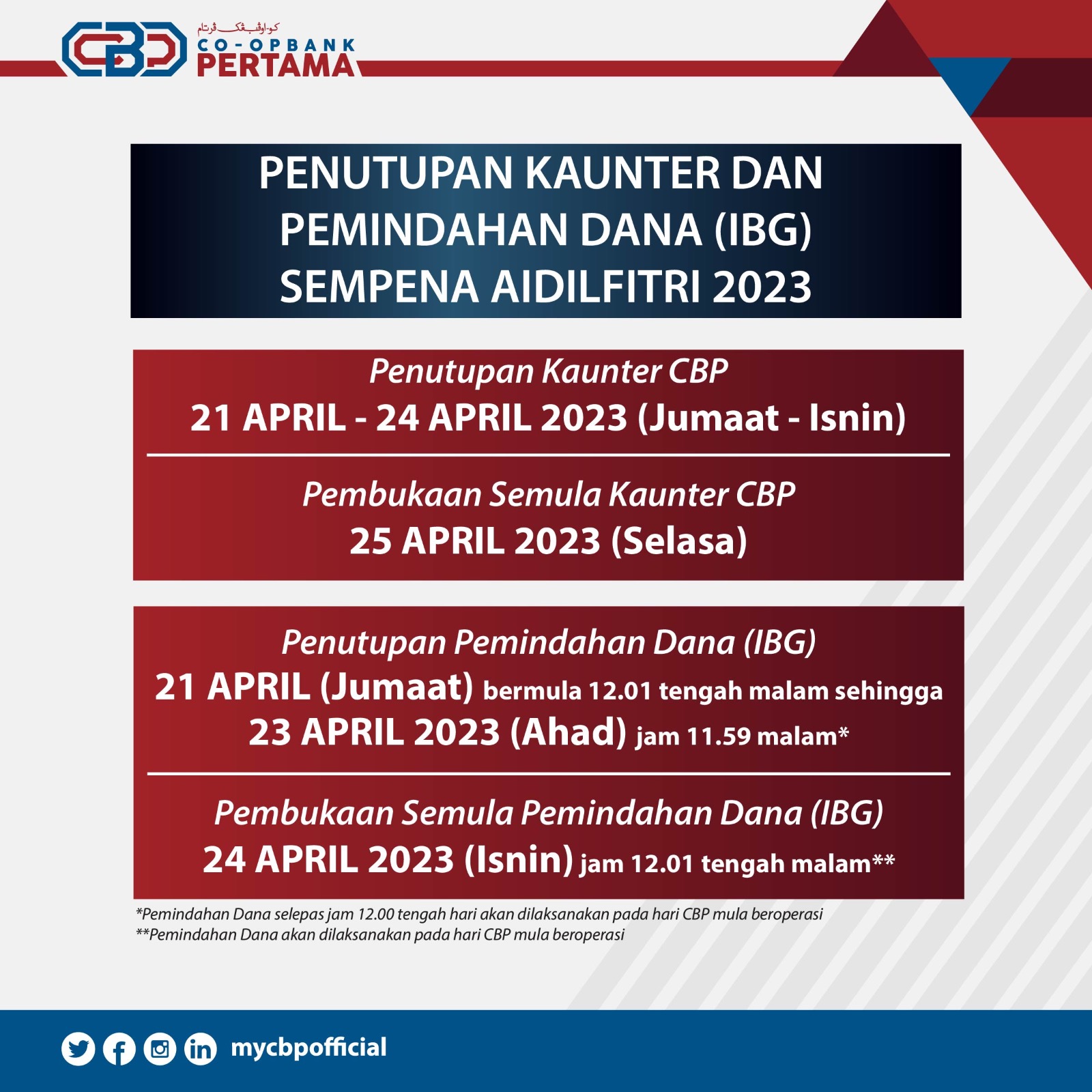 Penutupan kaunter dan pemindahan dana IBG sempena Sambutan Aidilfitri 2023.